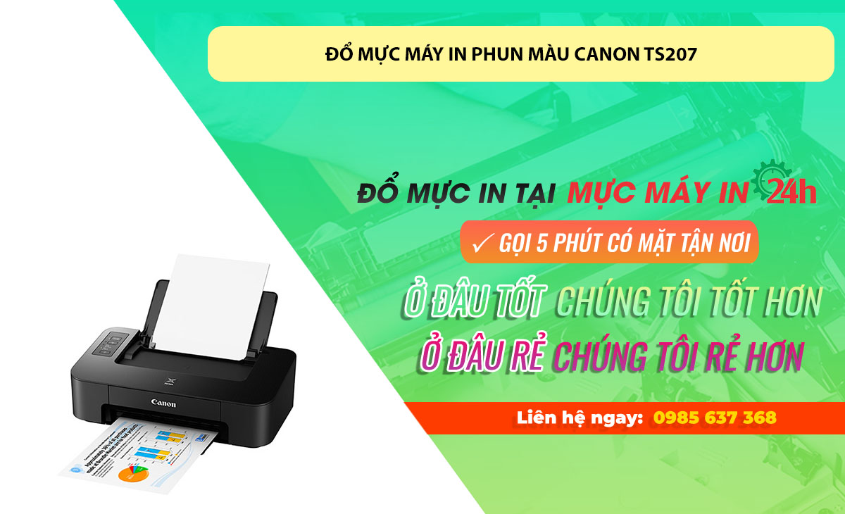 Đổ mực máy in phun màu Canon TS207 tại Hà Nội - Gọi có ngay