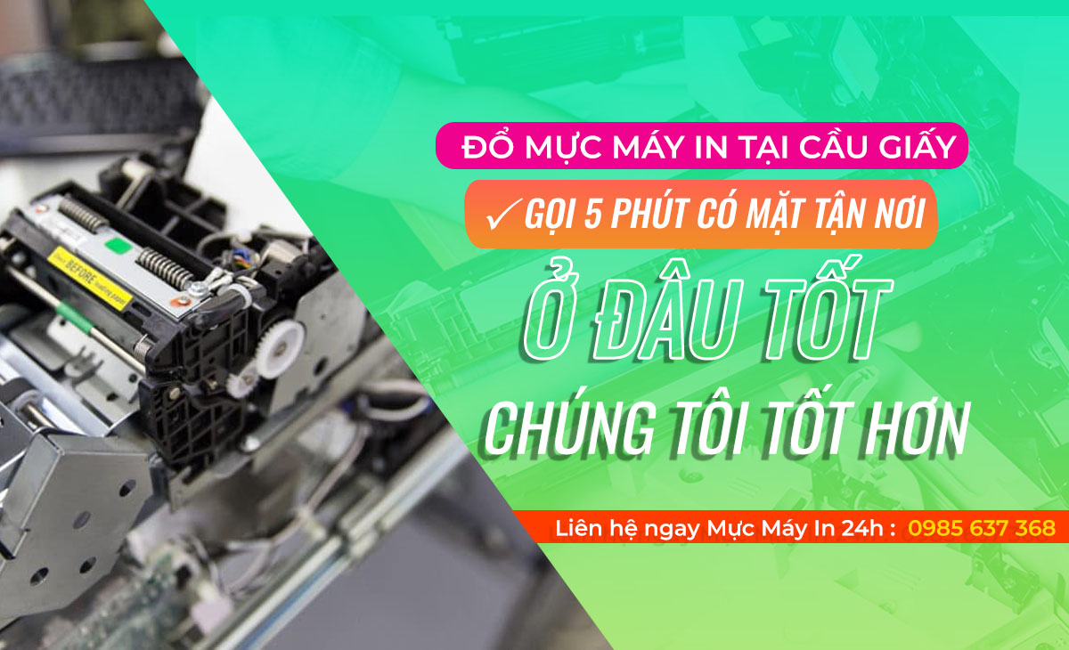 Đổ mực máy in tại Cầu Giấy nhanh gọn