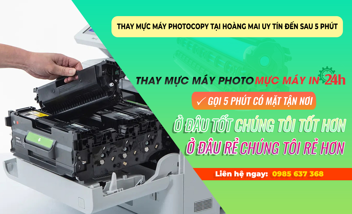 Thay mực máy photocopy tại Hoàng Mai uy tín đến sau 5 phút