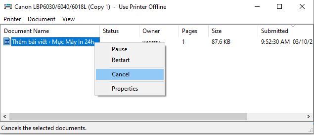 Chọn Cancel và hủy lệnh in
