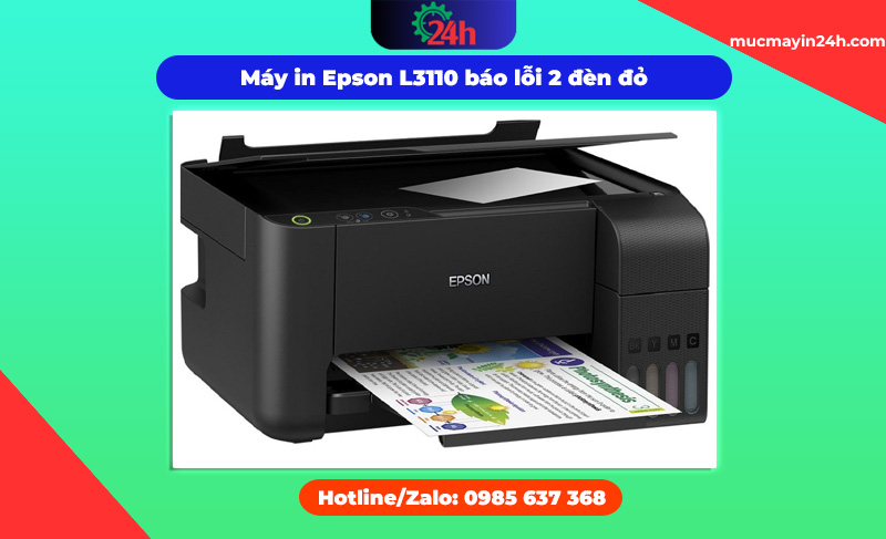 máy in Epson L3110 báo lỗi 2 đèn đỏ