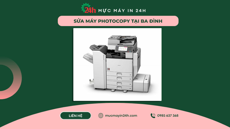 Sửa máy photocopy tại Ba Đình