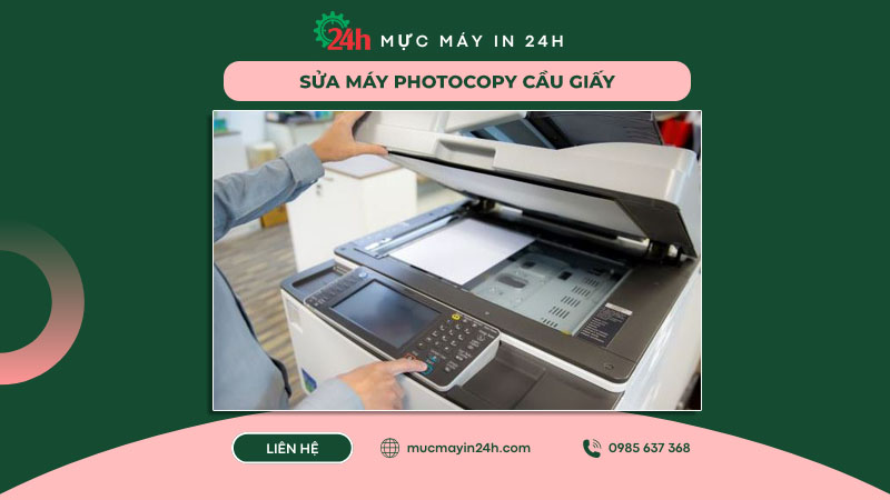 Sửa máy photocopy Cầu Giấy