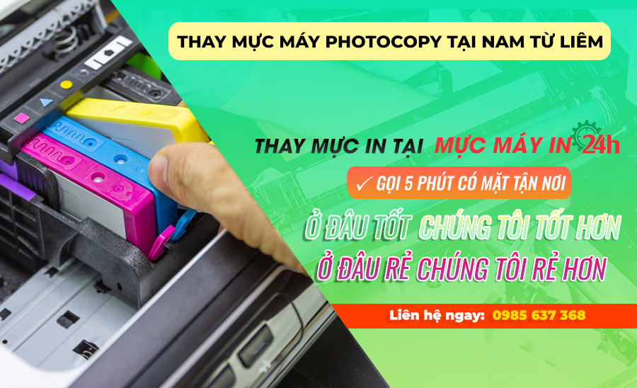 Dịch vụ thay mực máy photocopy tại Nam Từ Liêm