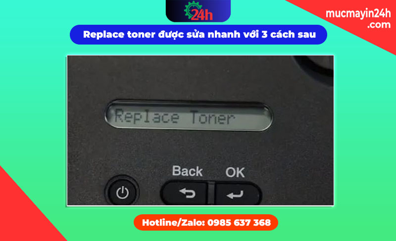 Replace toner